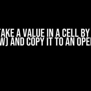 How to Take a Value in a Cell by (Column and Row) and Copy it to an Open Cell?